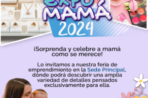 Expo mamá en la Sede Principal